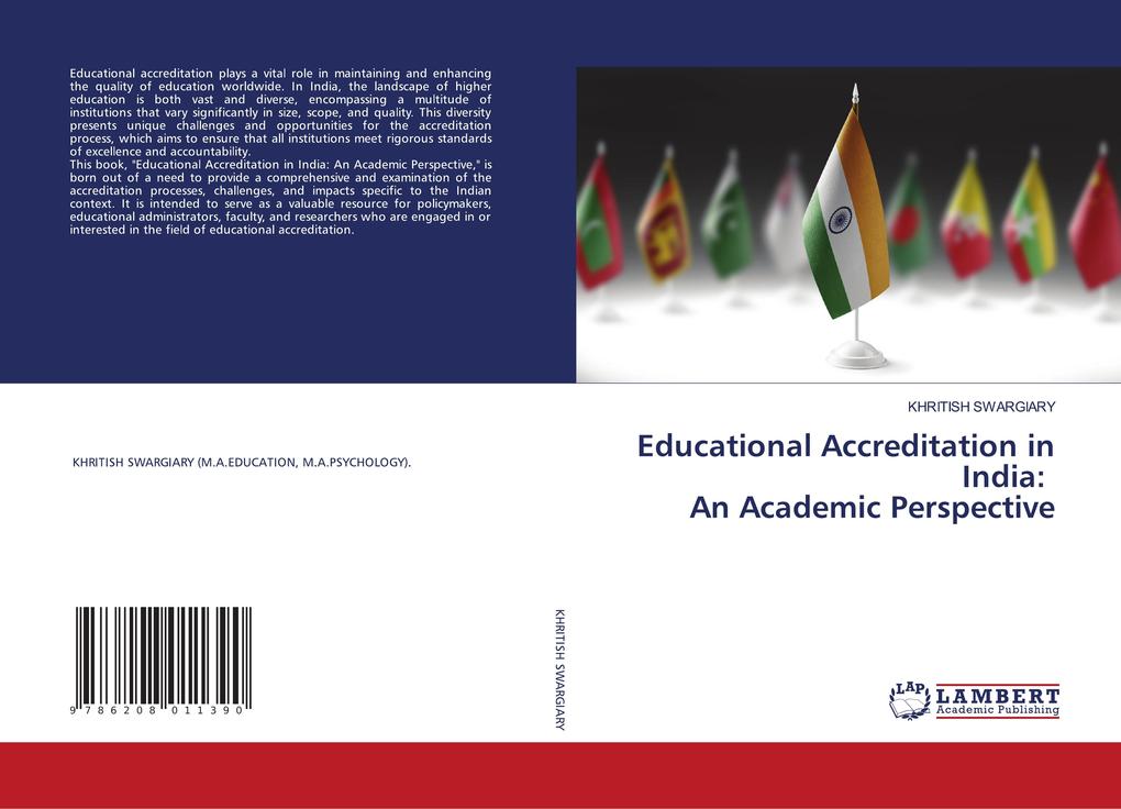 Educational Accreditation in India: An Academic Perspective