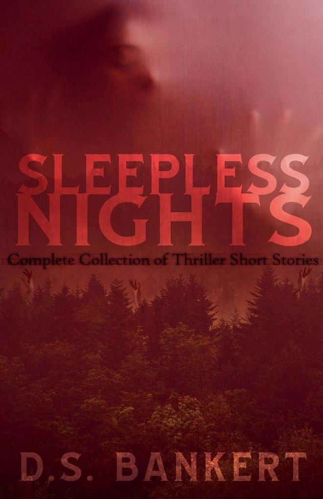 Sleepless Nights Complete Collection Of Thriller Stories