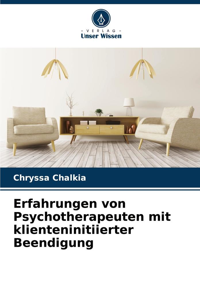Erfahrungen von Psychotherapeuten mit klienteninitiierter Beendigung