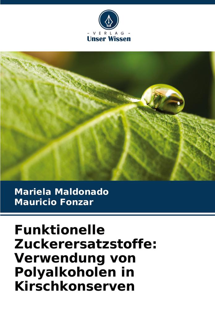 Funktionelle Zuckerersatzstoffe: Verwendung von Polyalkoholen in Kirschkonserven
