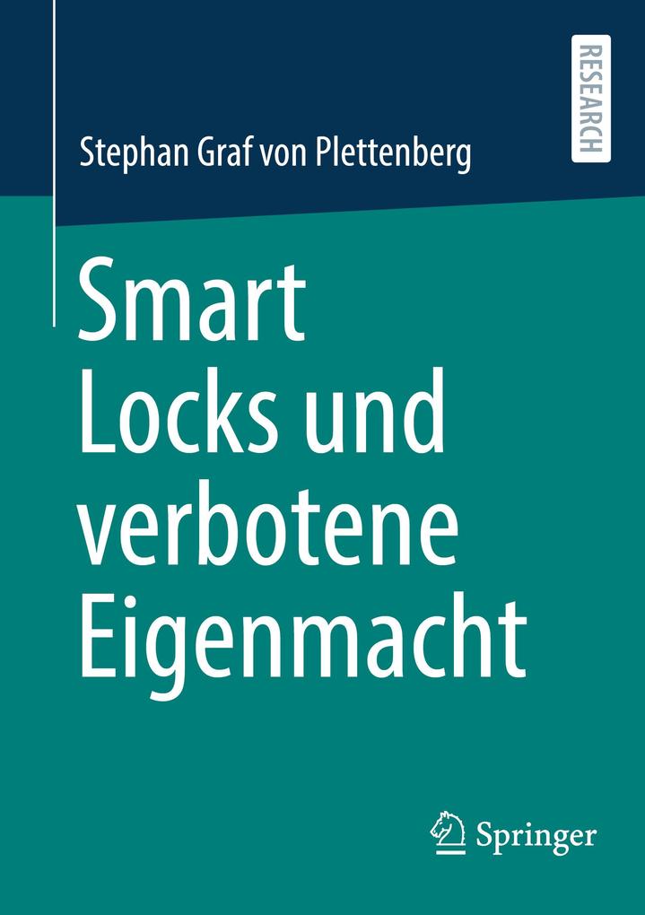 Smart Locks und verbotene Eigenmacht