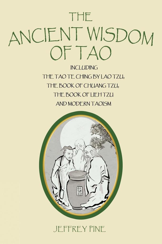 The Ancient Wisdom of Tao