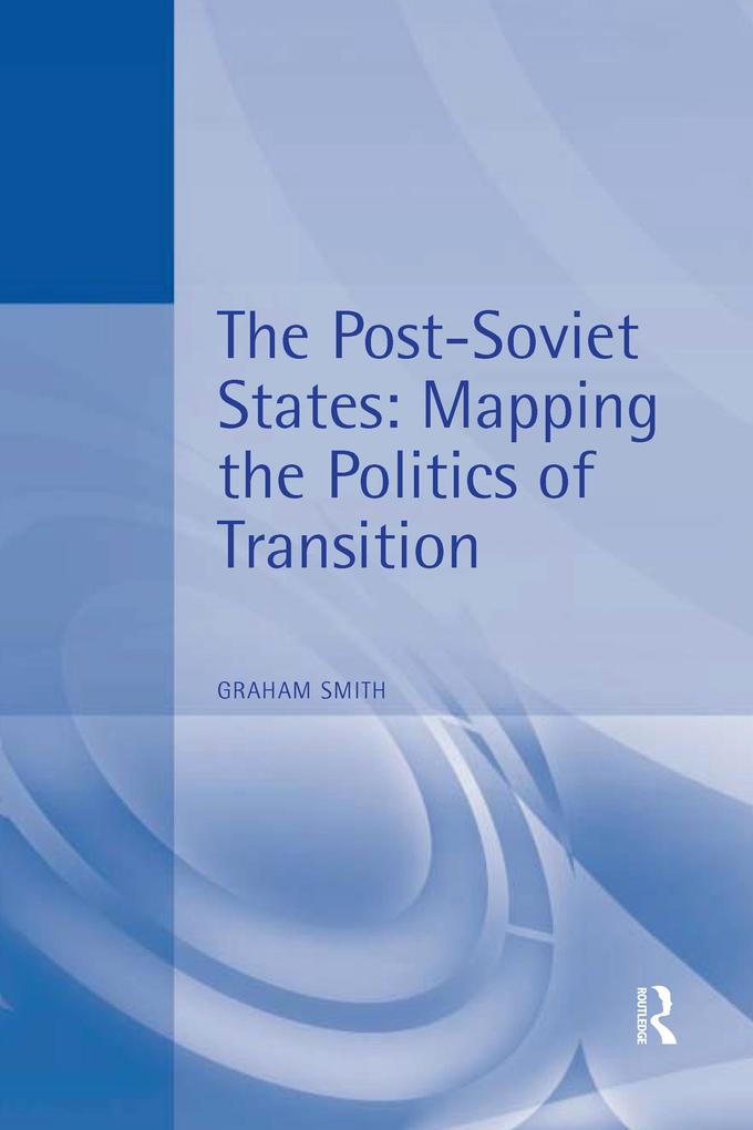 The Post-Soviet States