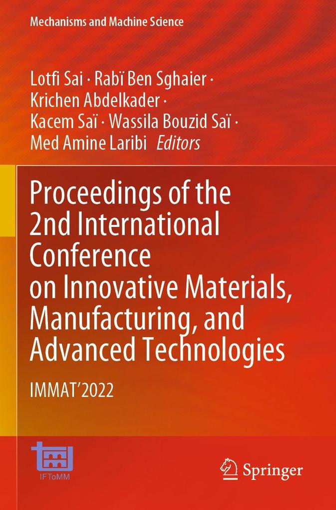 Proceedings of the 2nd International Conference on Innovative Materials Manufacturing and Advanced Technologies