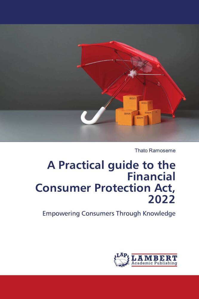 A Practical guide to the Financial Consumer Protection Act 2022