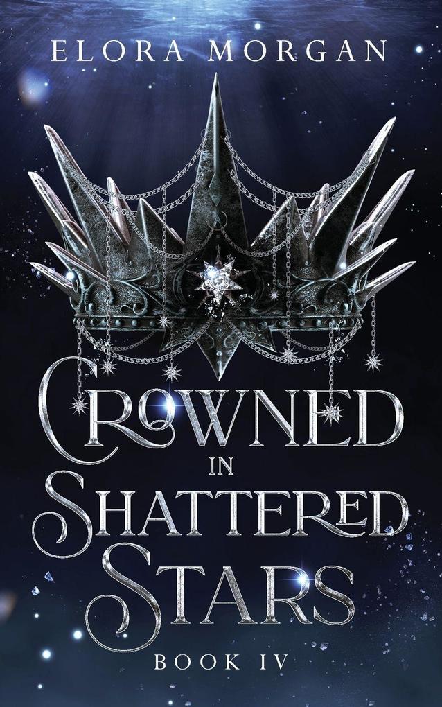 Crowned in Shattered Stars