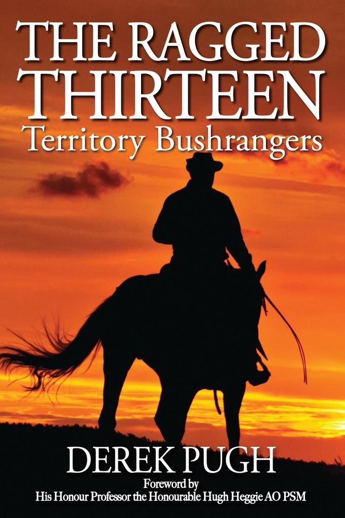 The Ragged Thirteen