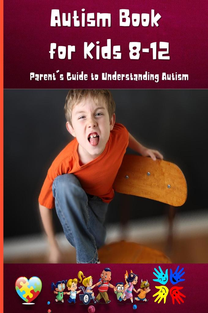 Autism Book for Kids 8-12