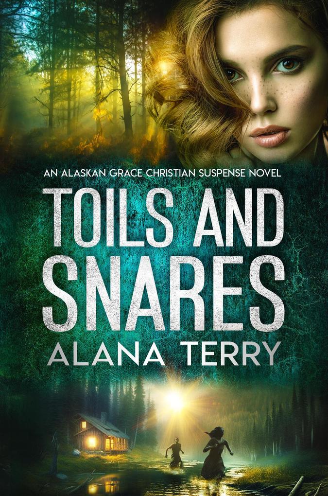 Toils and Snares