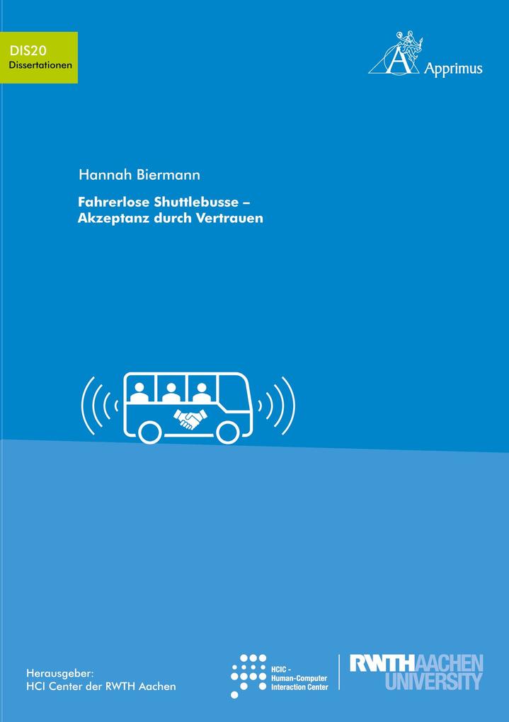 Fahrerlose Shuttlebusse - Akzeptanz durch Vertrauen