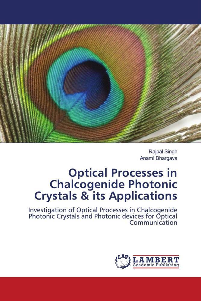 Optical Processes in Chalcogenide Photonic Crystals & its Applications