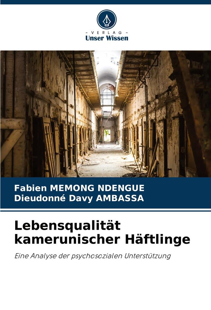 Lebensqualität kamerunischer Häftlinge