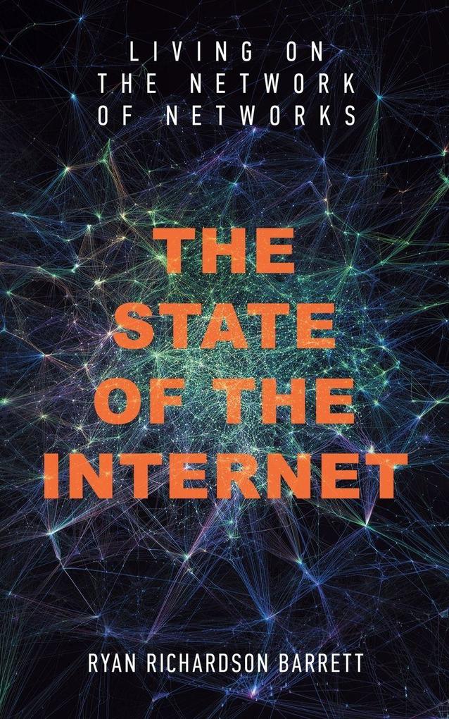 The State of the Internet