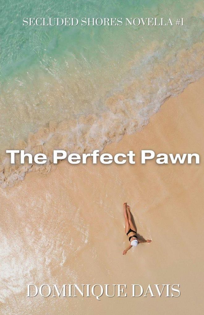 The Perfect Pawn