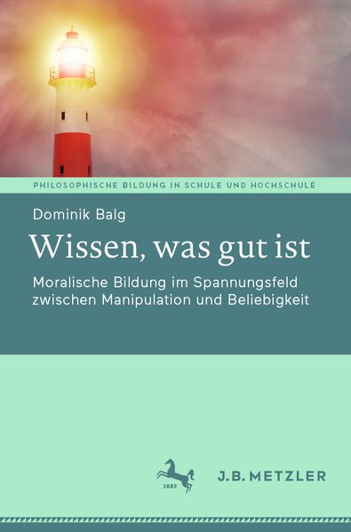Wissen was gut ist