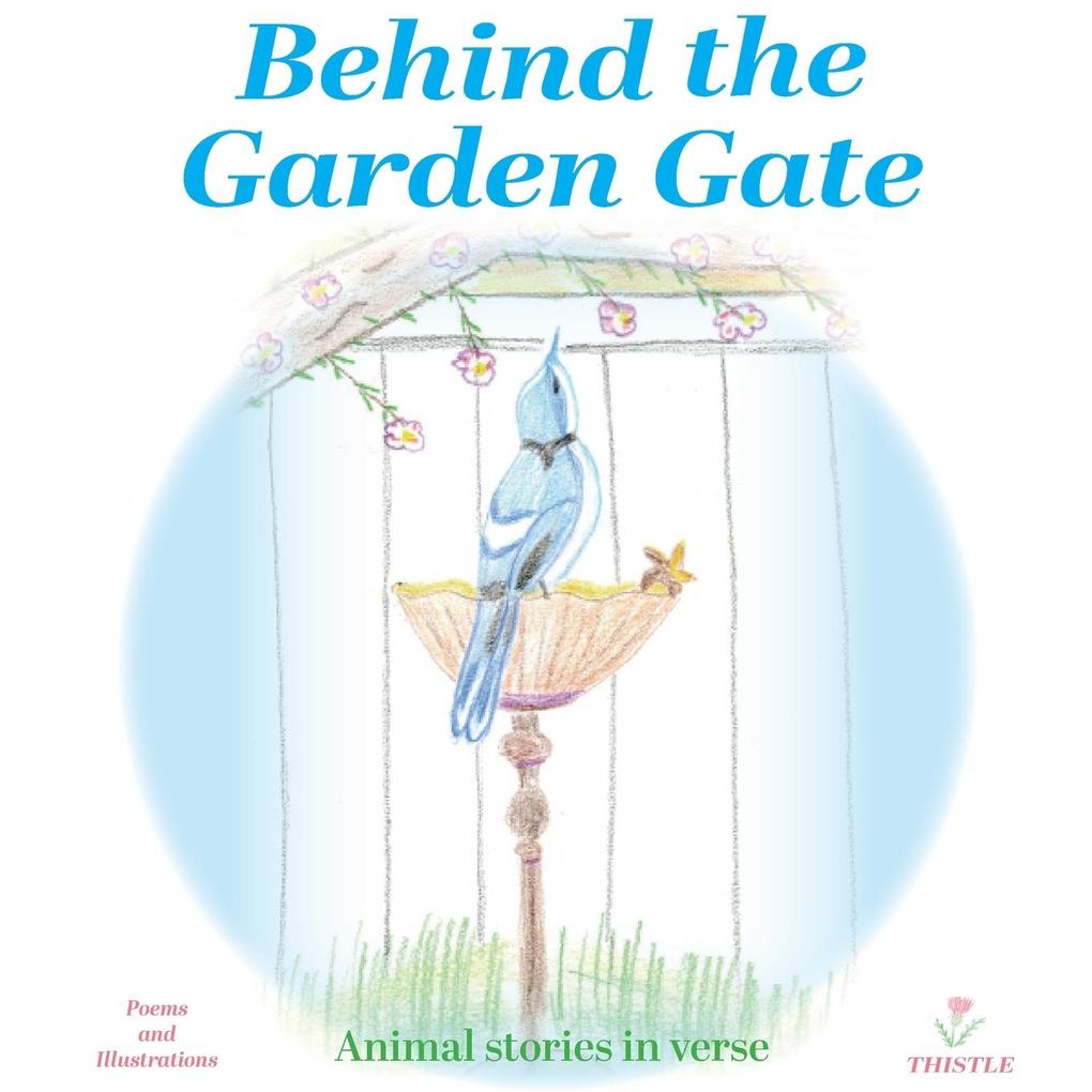 Behind the Garden Gate