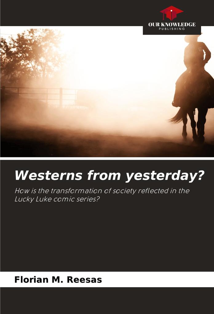 Westerns from yesterday?