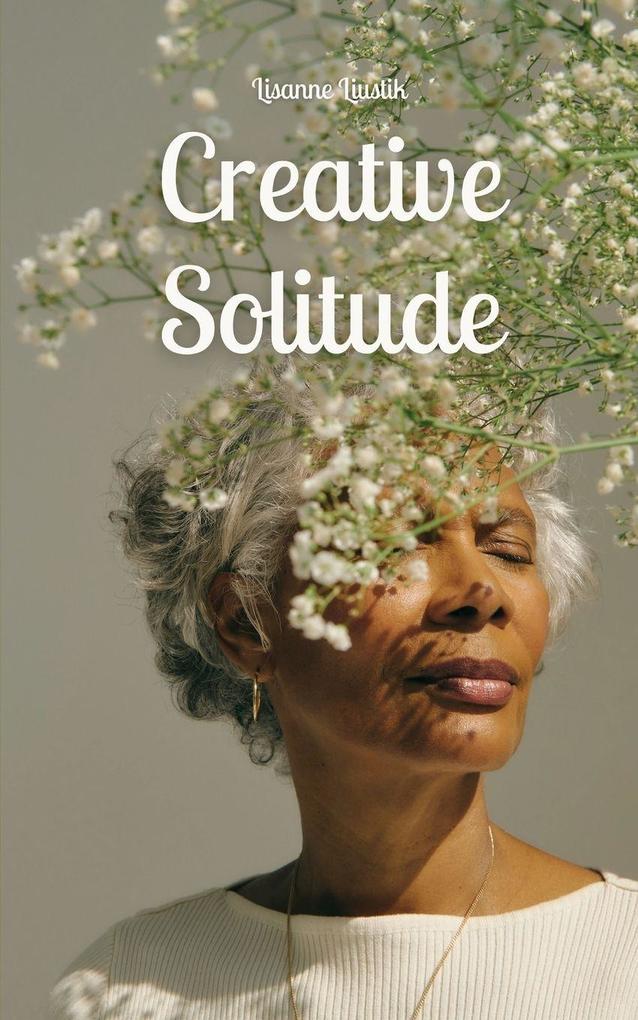 Creative Solitude