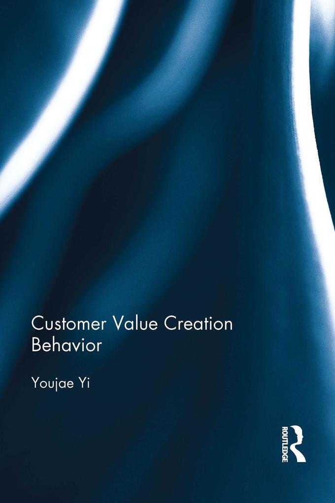 Customer Value Creation Behavior
