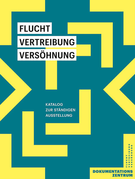 Flucht Vertreibung Versöhnung