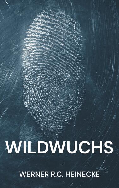 Wildwuchs