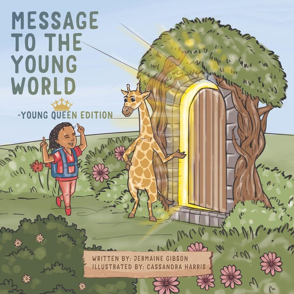 Message To The Young World - Young Queen Edition