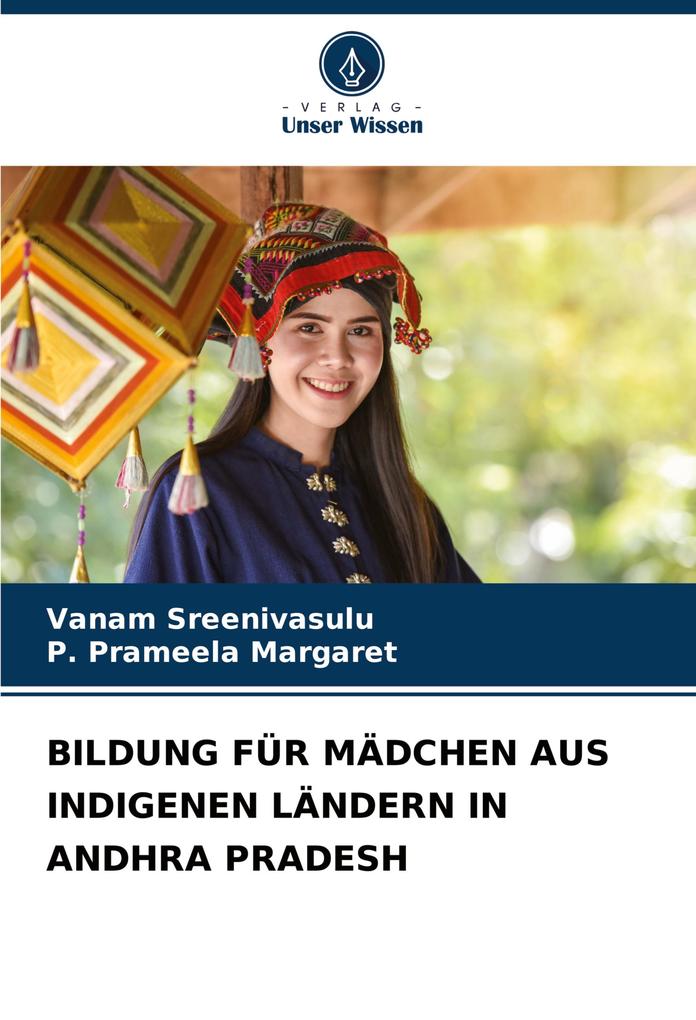 BILDUNG FÜR MÄDCHEN AUS INDIGENEN LÄNDERN IN ANDHRA PRADESH