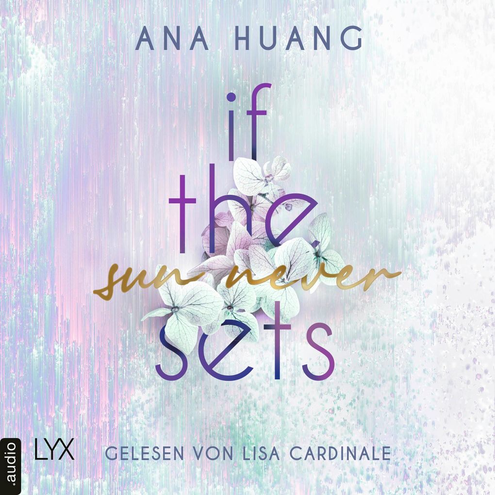 If The Sun Never Sets - If Love Reihe Teil 2