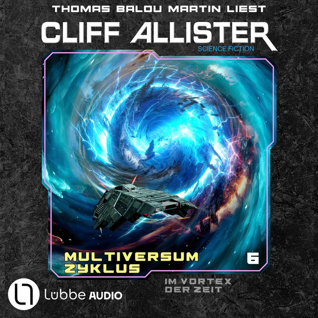 Im Vortex der Zeit - Multiversum Zyklus Teil 6