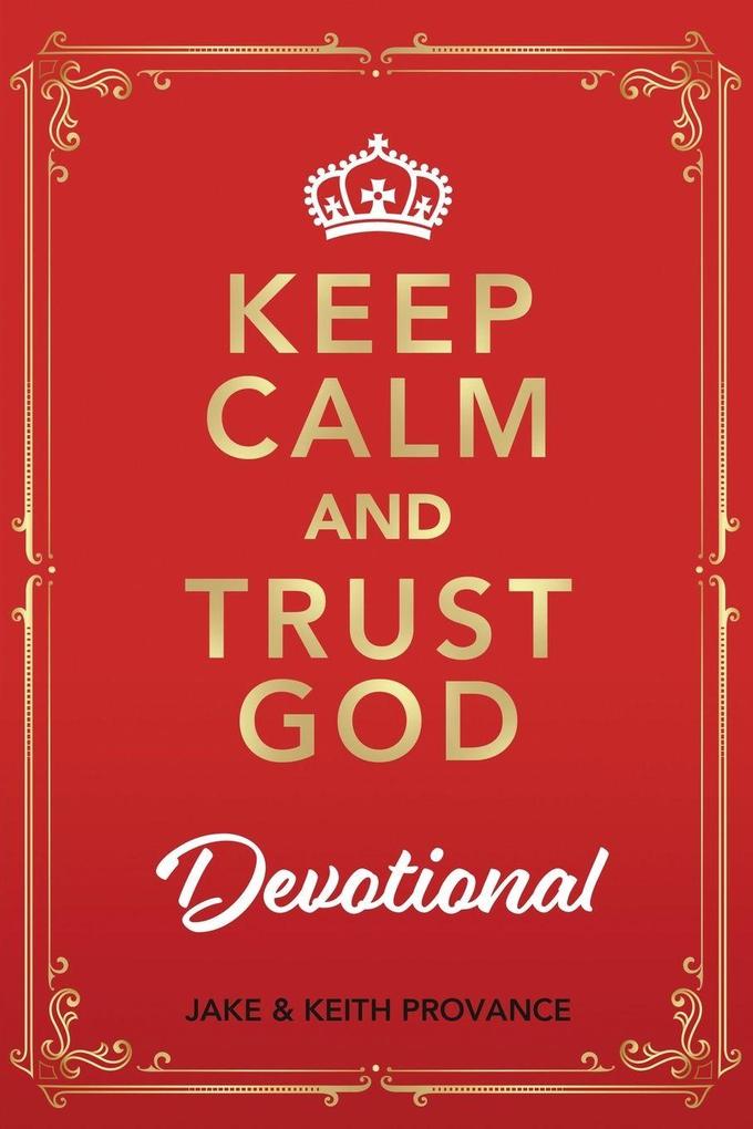 Keep Calm and Trust God Devotional