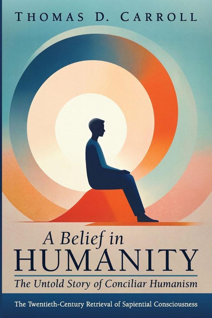 A Belief in Humanity