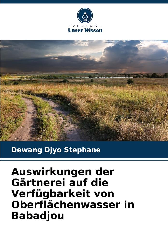 Auswirkungen der Gärtnerei auf die Verfügbarkeit von Oberflächenwasser in Babadjou