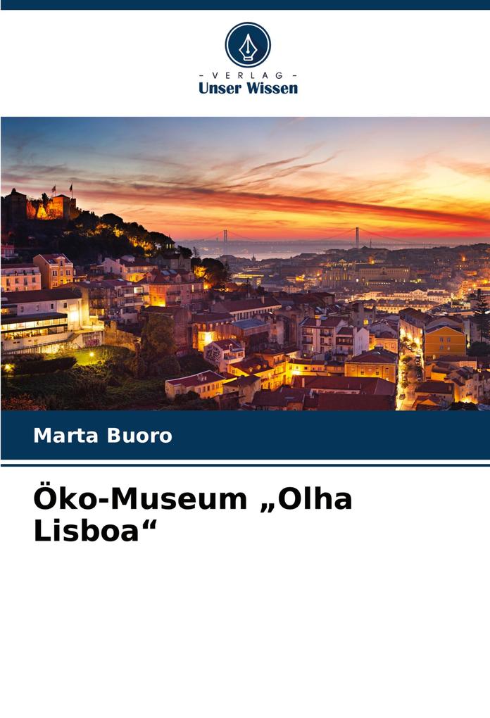 Öko-Museum 'Olha Lisboa'