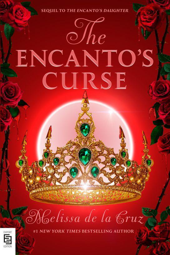 The Encanto's Curse (The Encanto's Daughter 2)