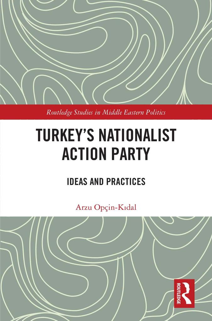 Turkey's Nationalist Action Party