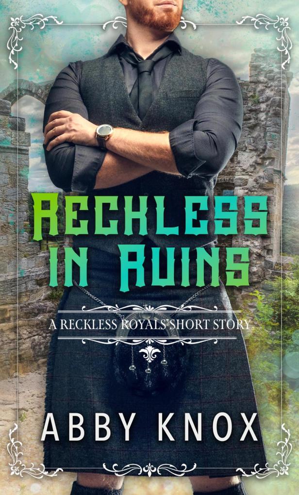 Reckless in Ruins
