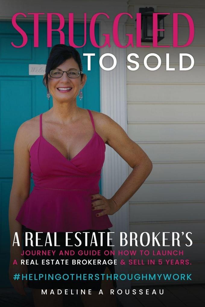 Struggled to Sold