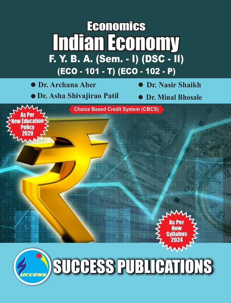 Indian Economy - I(F.Y.B.ASem.-I) SPPU-Text(English)