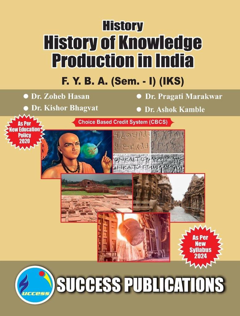 History of Knowledge Production in India(F.Y.B.ASem.-I) SPPU-Text(English)