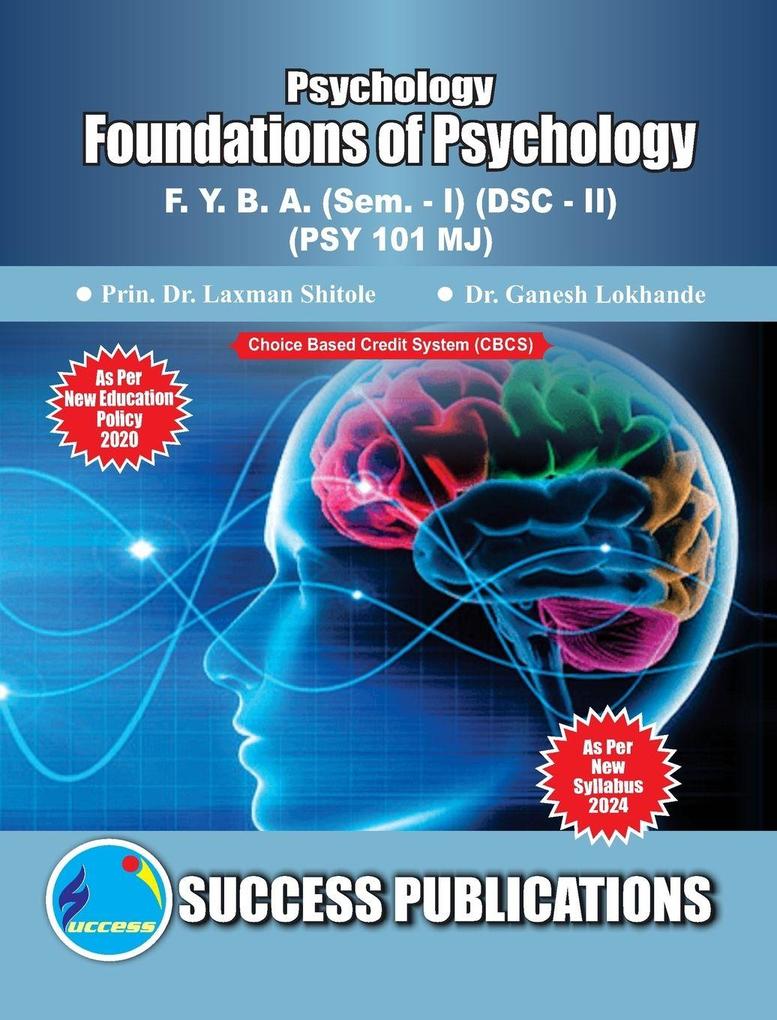 Foundations of Psychology(F.Y.B.ASem.-I) SPPU-Text(English)