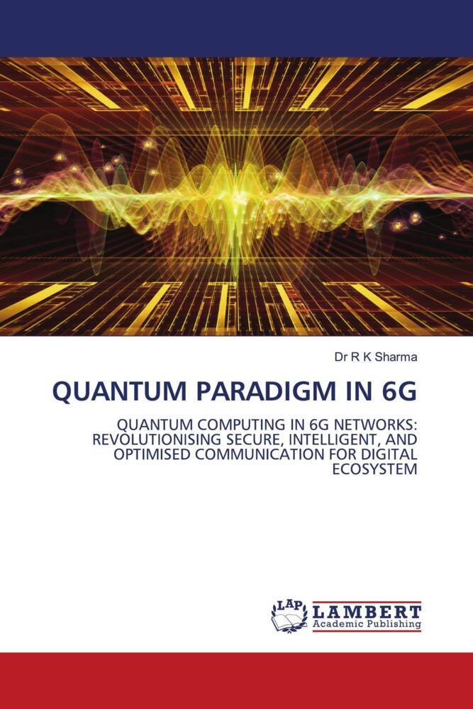 QUANTUM PARADIGM IN 6G