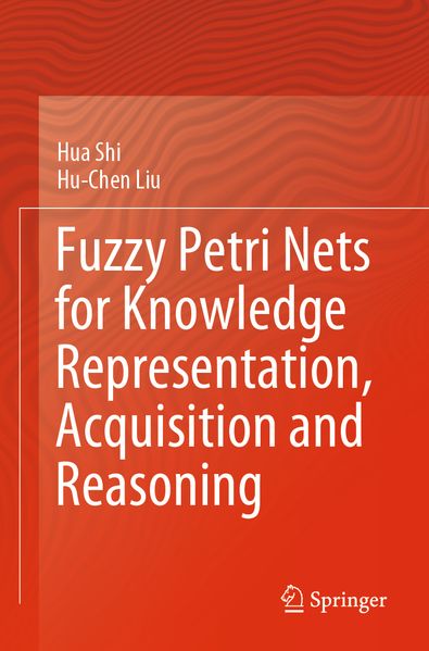 Fuzzy Petri Nets for Knowledge Representation Acquisition and Reasoning