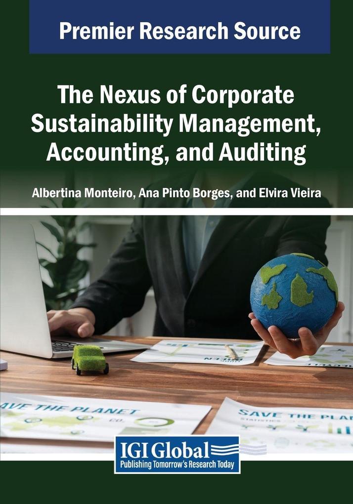 The Nexus of Corporate Sustainability Management Accounting and Auditing