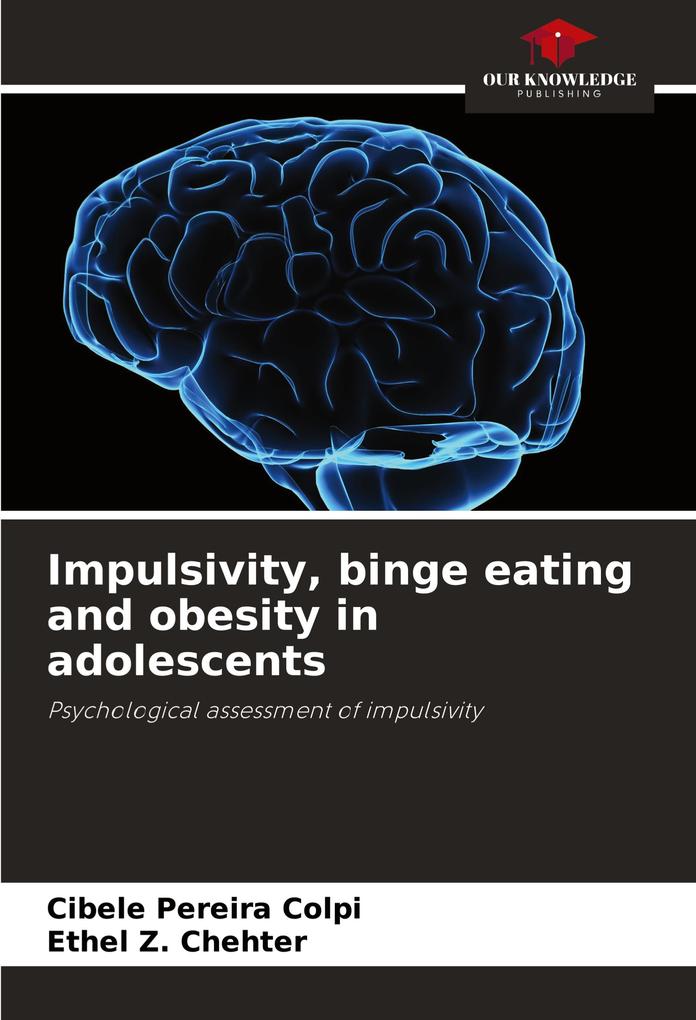 Impulsivity binge eating and obesity in adolescents