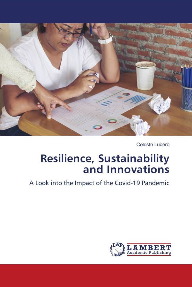 Resilience Sustainability and Innovations