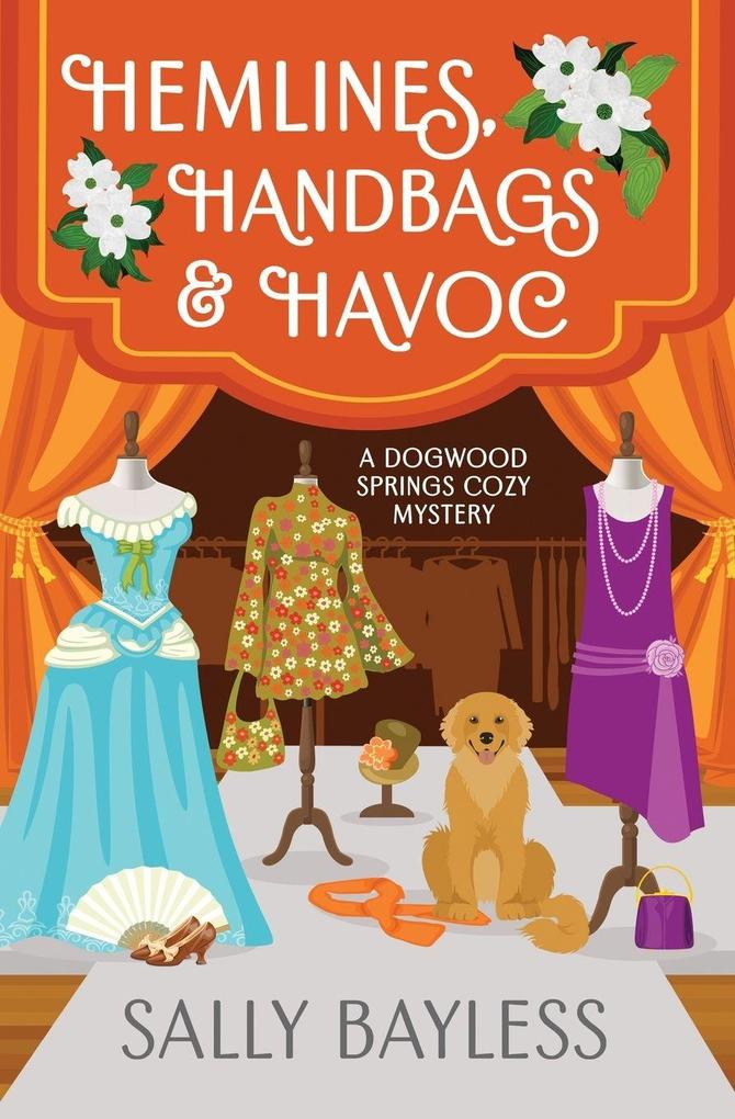 Hemlines Handbags & Havoc