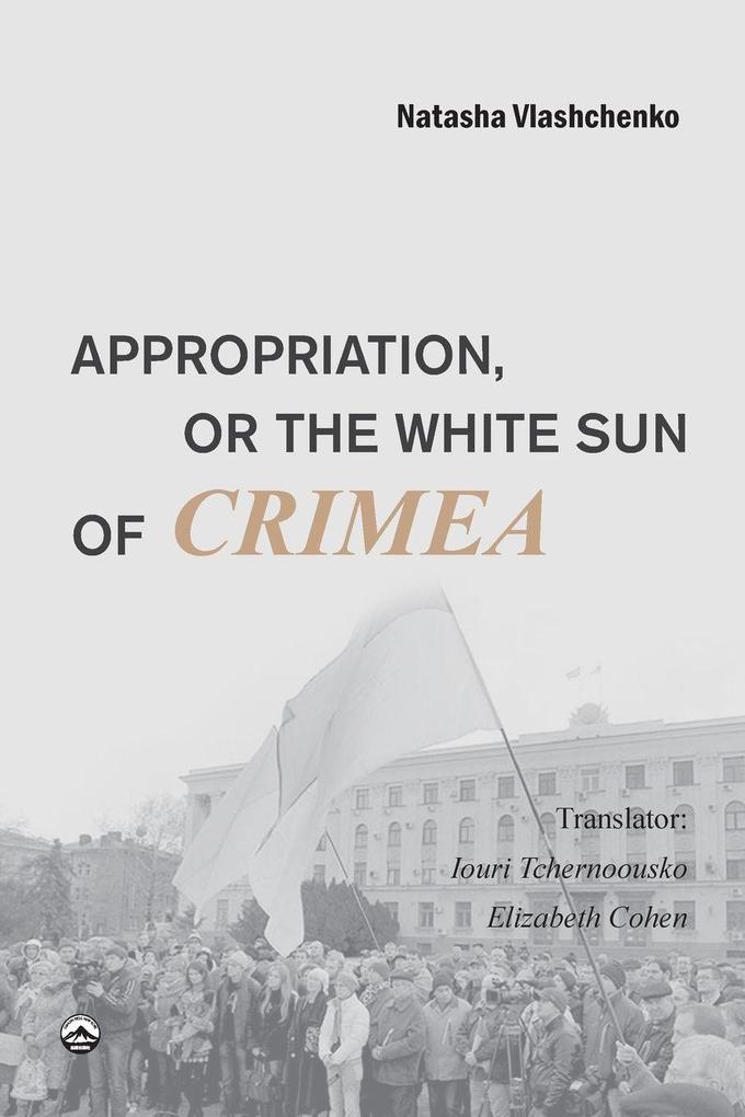 Appropriation or the White Sun of Crimea