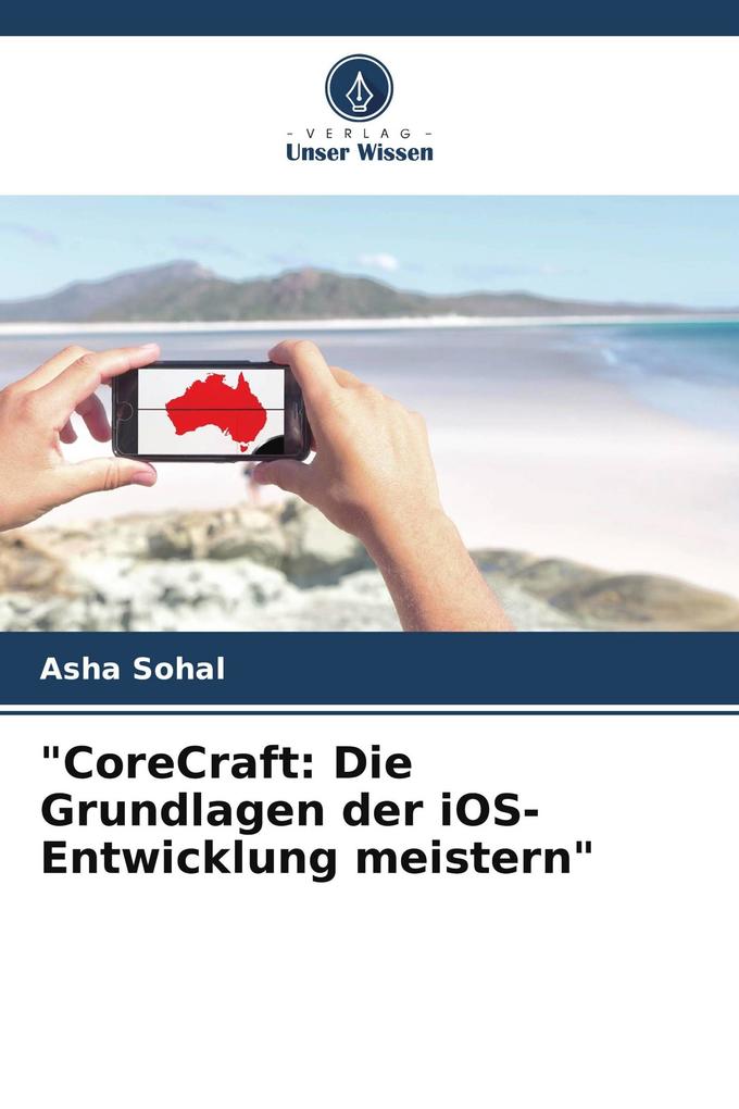 'CoreCraft: Die Grundlagen der iOS-Entwicklung meistern'