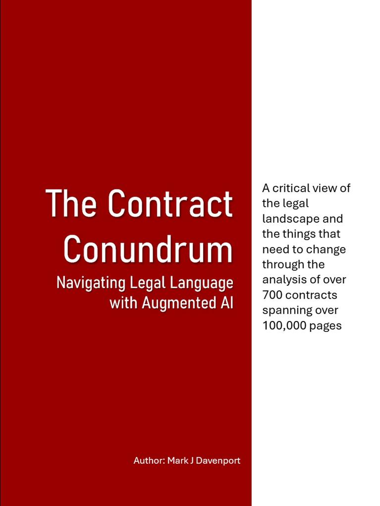 The Contract Conundrum Navigating Legal Language with Augmented AI