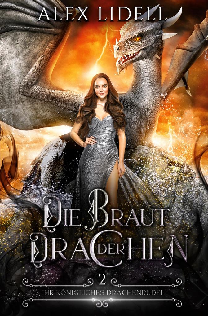 Die Braut der Drachen